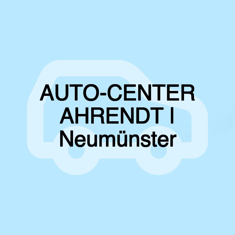 AUTO-CENTER AHRENDT | Neumünster