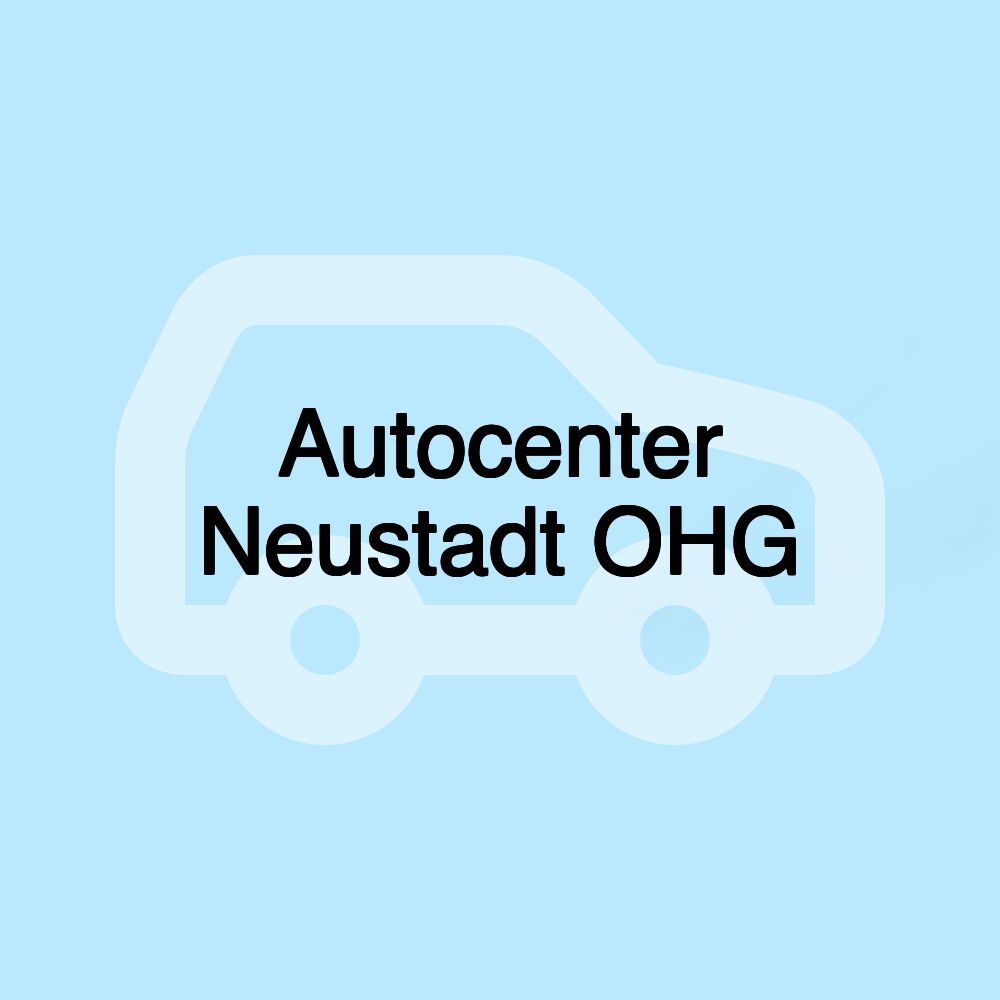 Autocenter Neustadt OHG