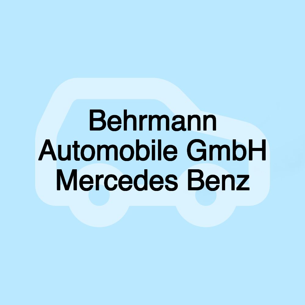 Behrmann Automobile GmbH Mercedes Benz