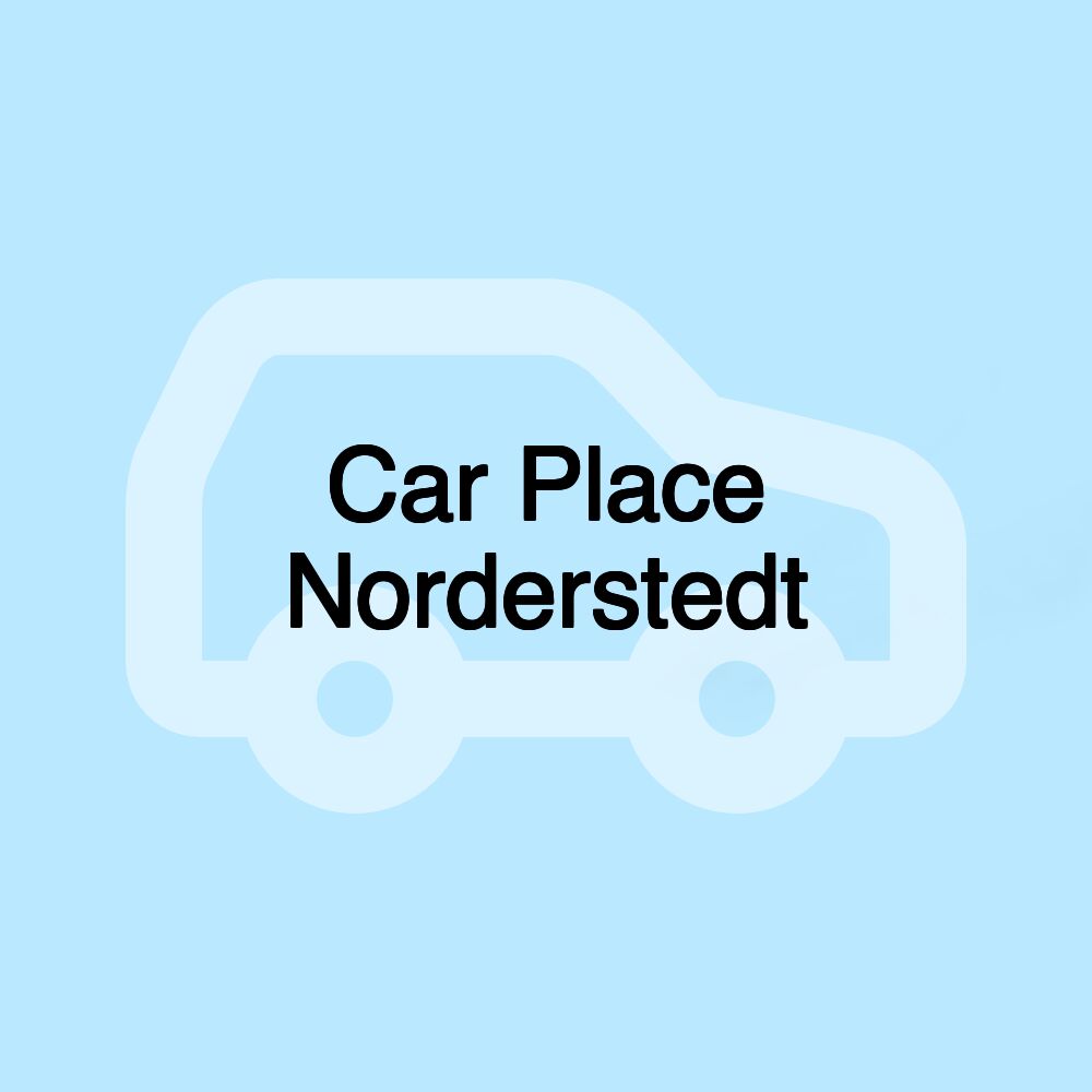 Car Place Norderstedt