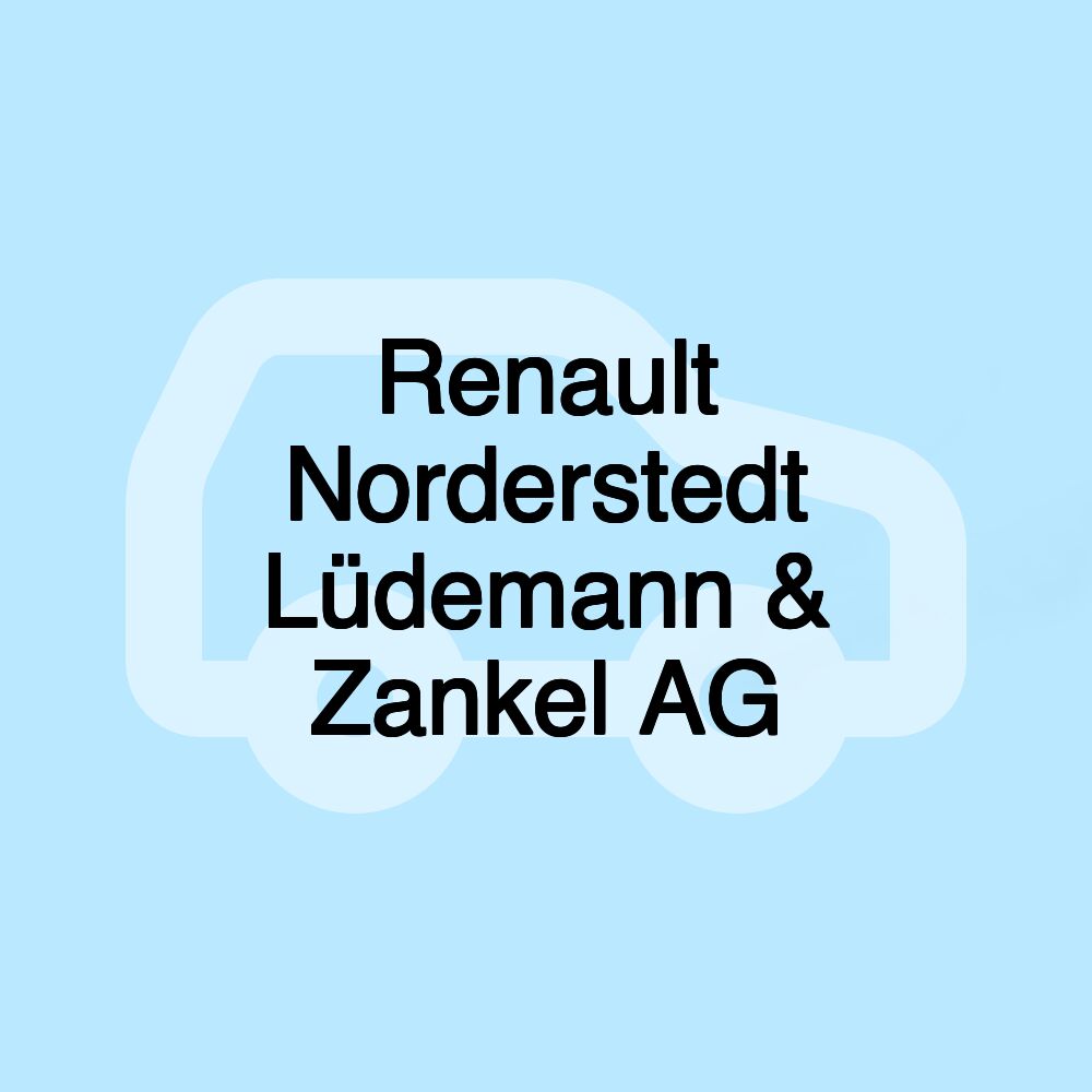 Renault Norderstedt Lüdemann & Zankel AG