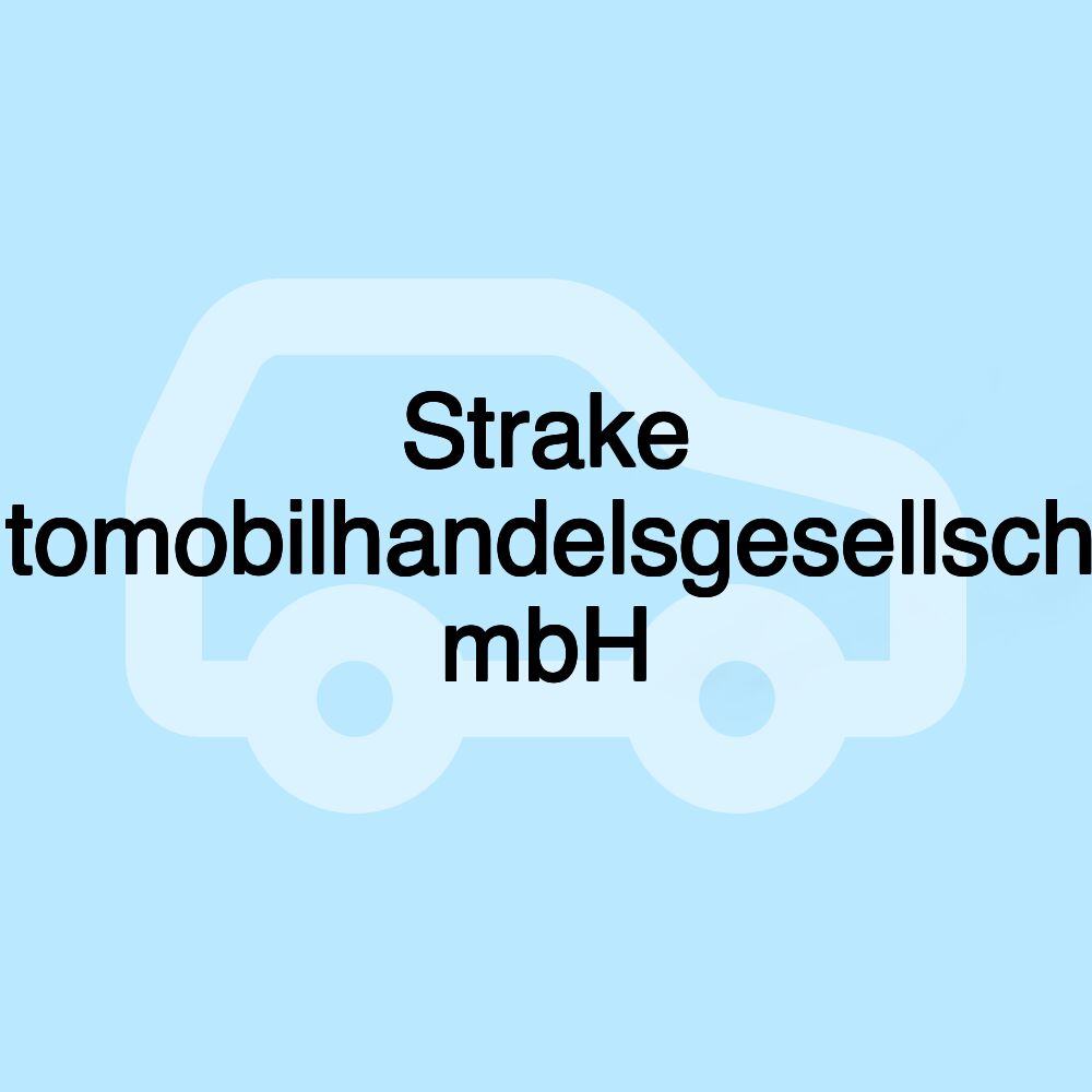 Strake Automobilhandelsgesellschaft mbH