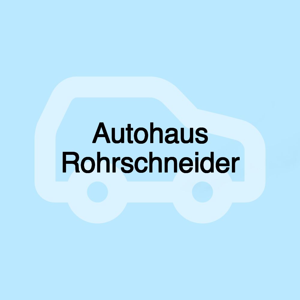 Autohaus Rohrschneider