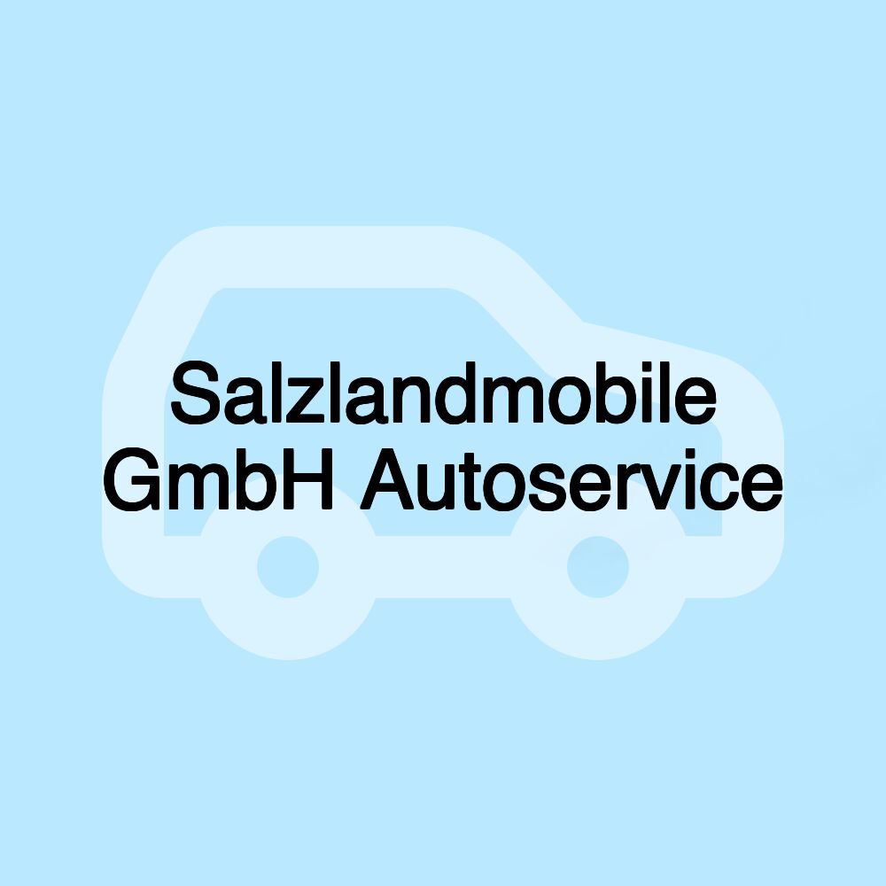 Salzlandmobile GmbH Autoservice