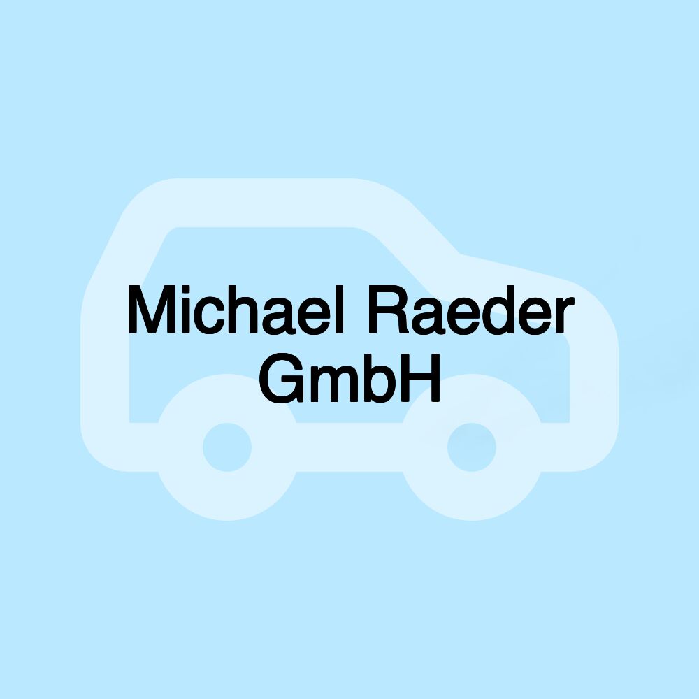 Michael Raeder GmbH