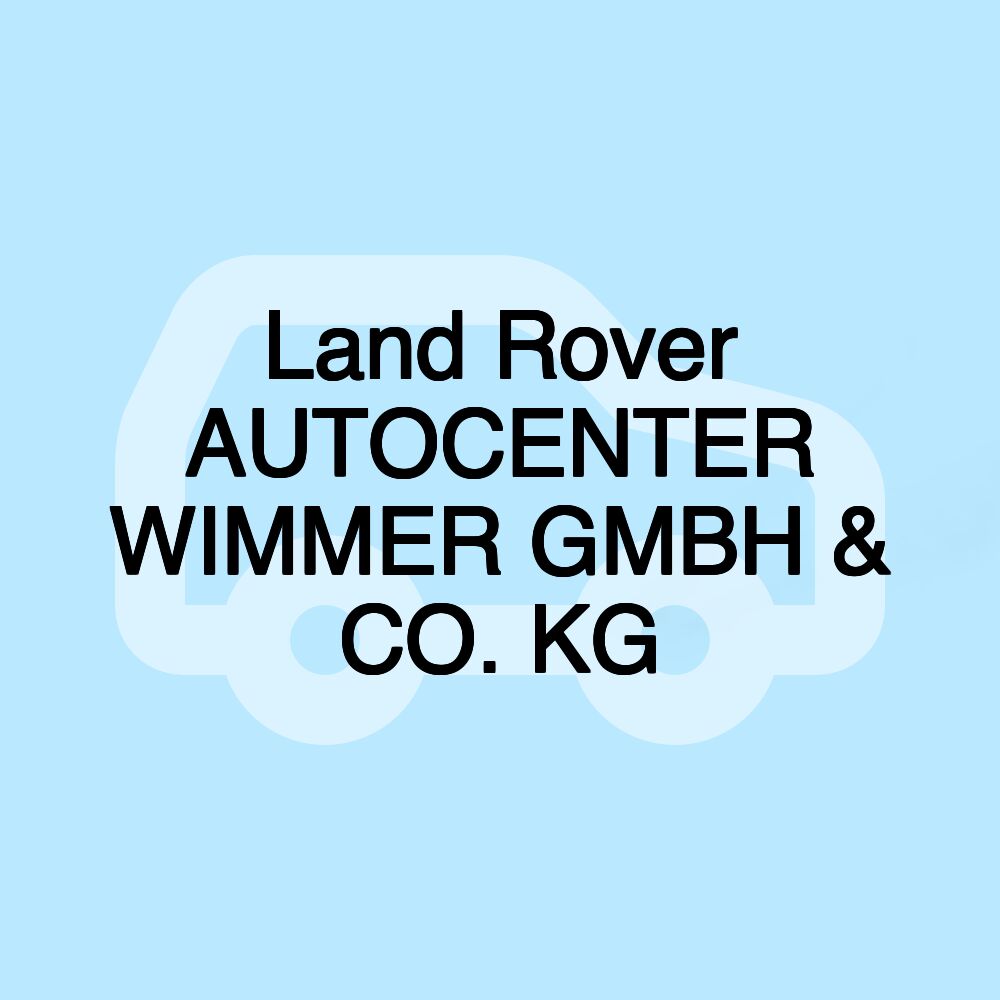 Land Rover AUTOCENTER WIMMER GMBH & CO. KG