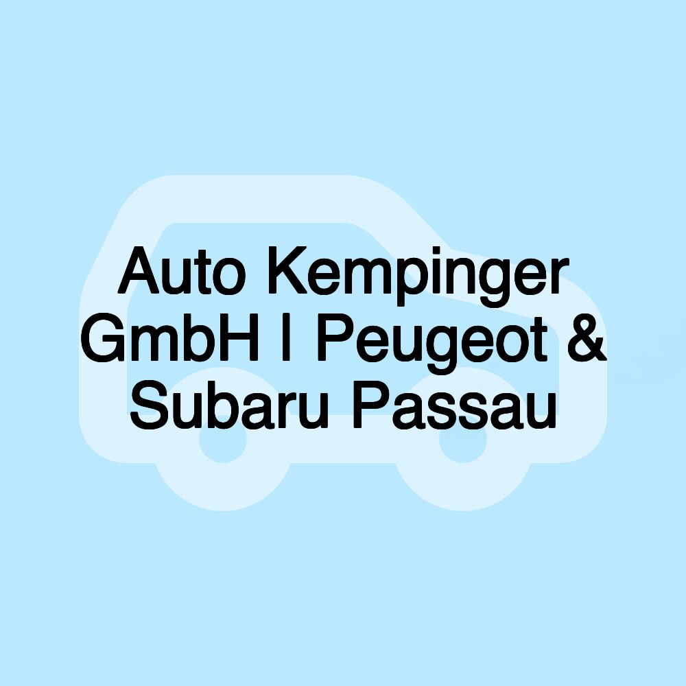 Auto Kempinger GmbH | Peugeot & Subaru Passau