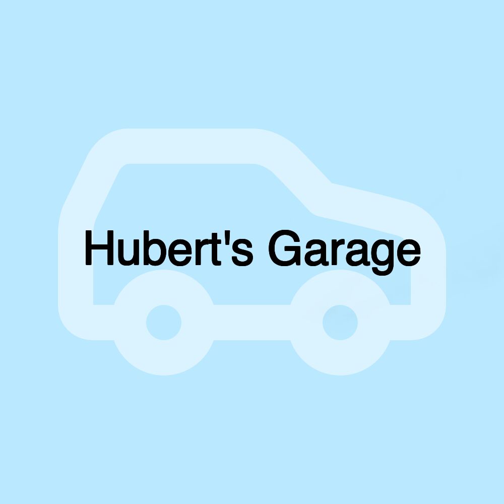 Hubert's Garage