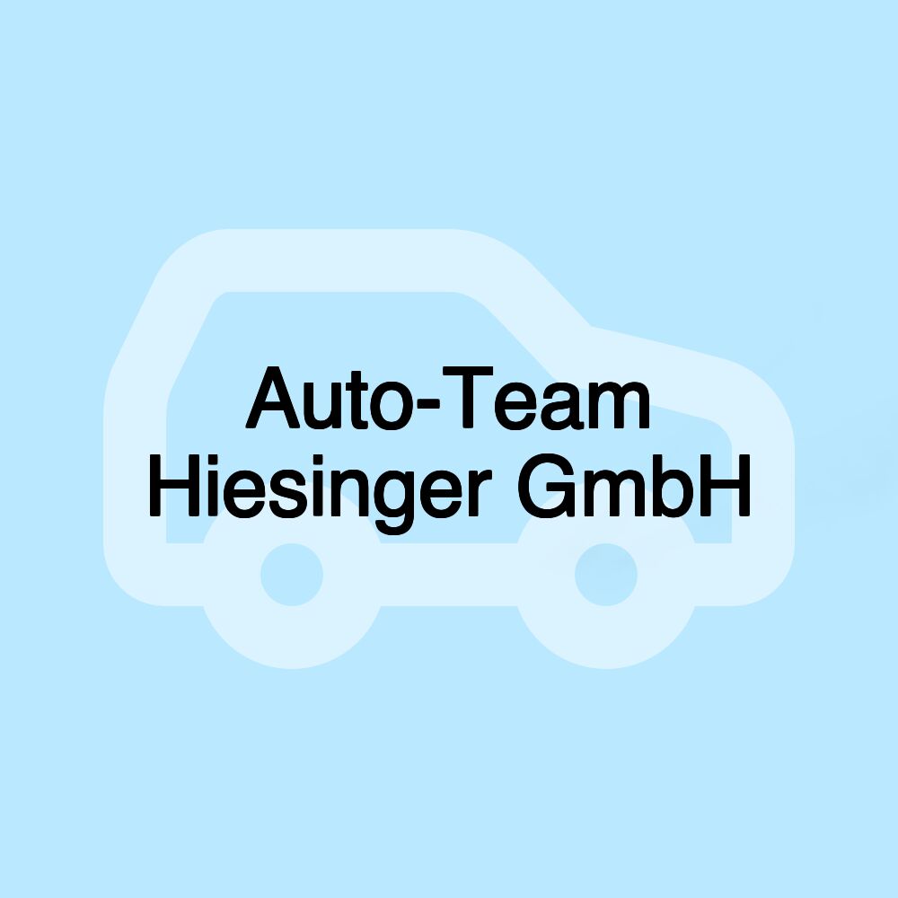 Auto-Team Hiesinger GmbH