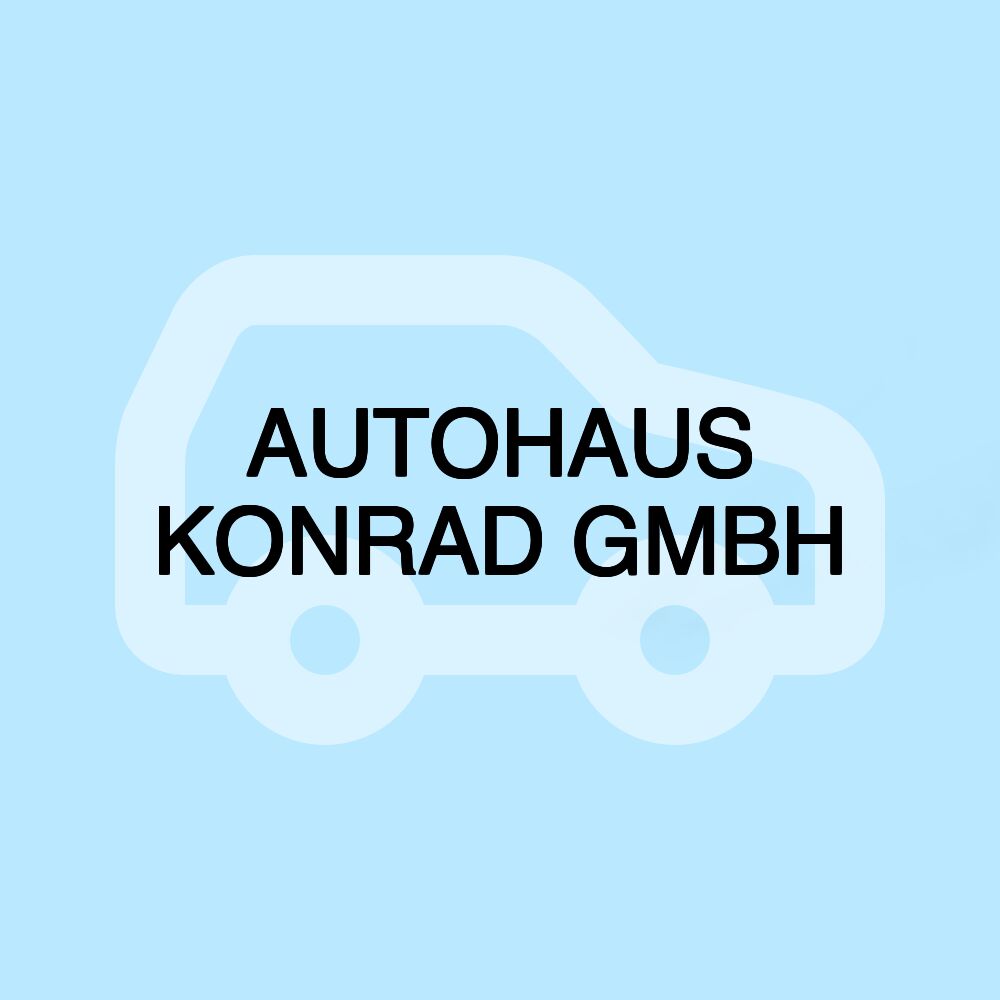 AUTOHAUS KONRAD GMBH