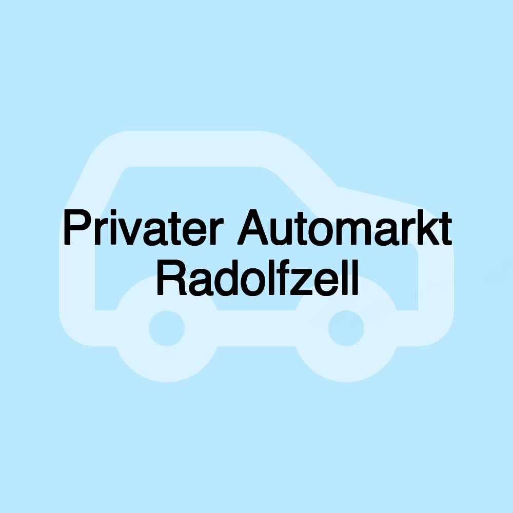 Privater Automarkt Radolfzell