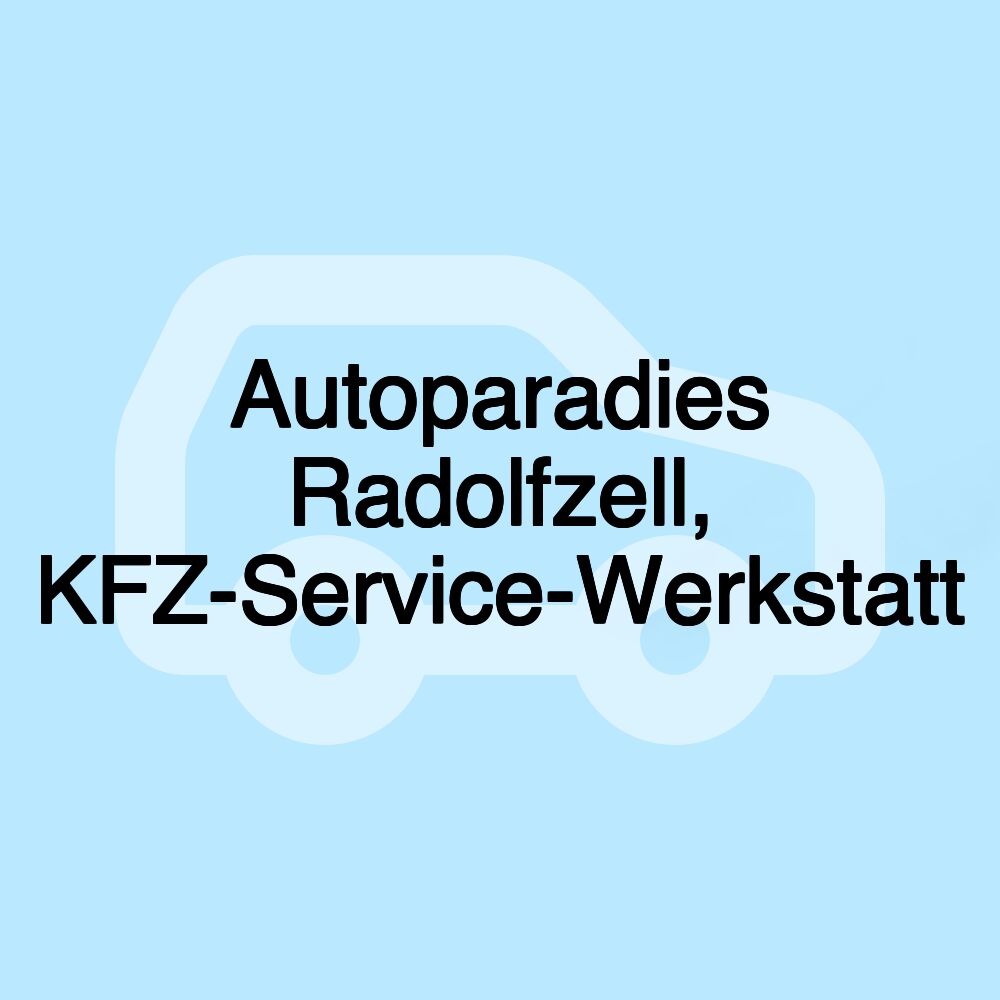 Autoparadies Radolfzell, KFZ-Service-Werkstatt