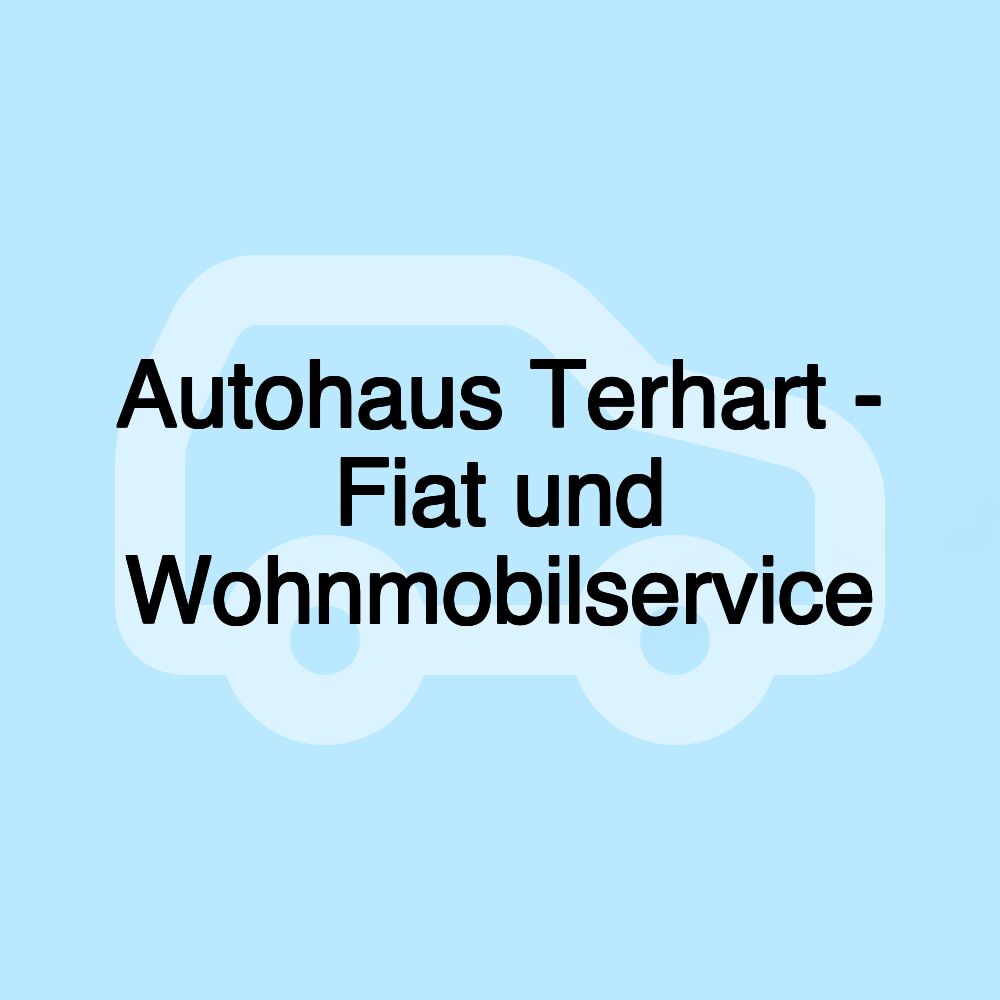 Autohaus Terhart - Fiat und Wohnmobilservice