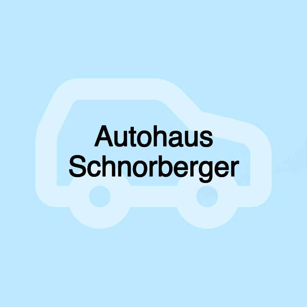 Autohaus Schnorberger