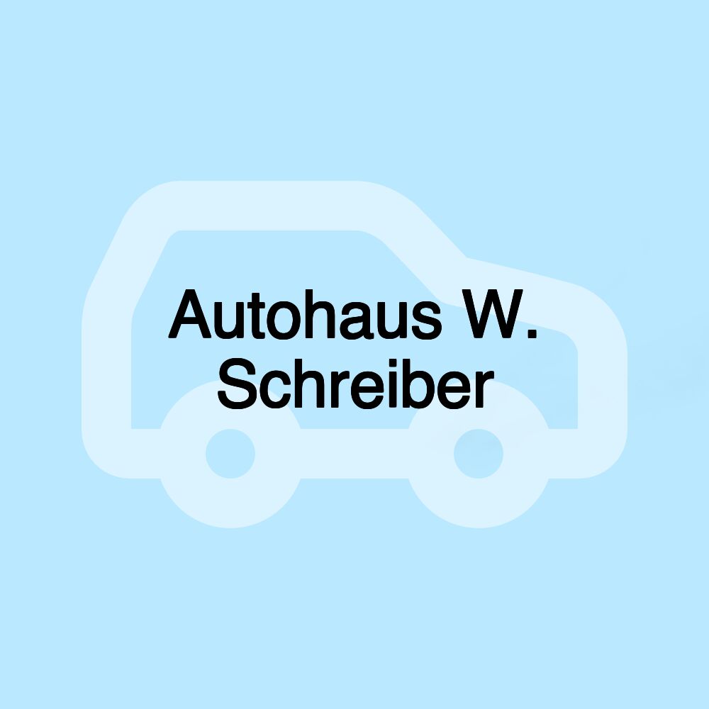 Autohaus W. Schreiber