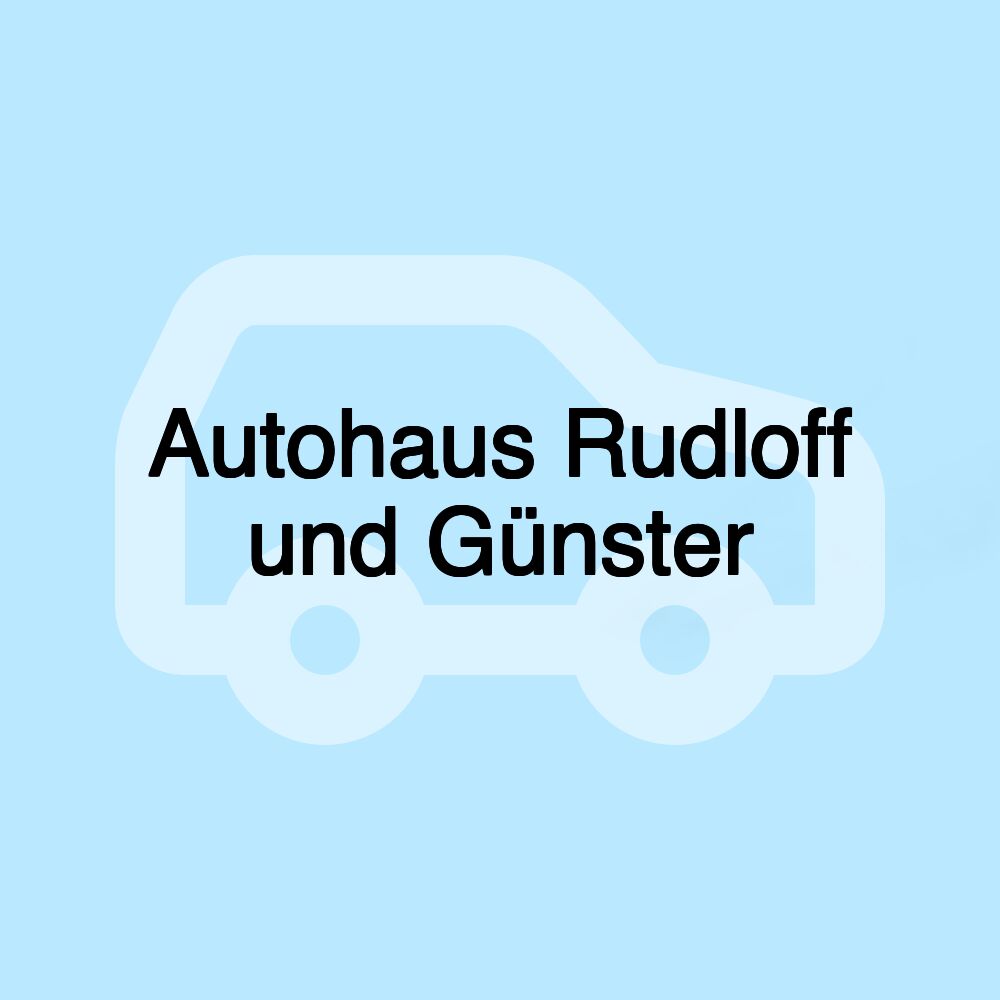 Autohaus Rudloff und Günster