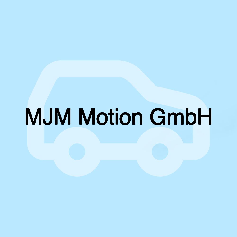 MJM Motion GmbH