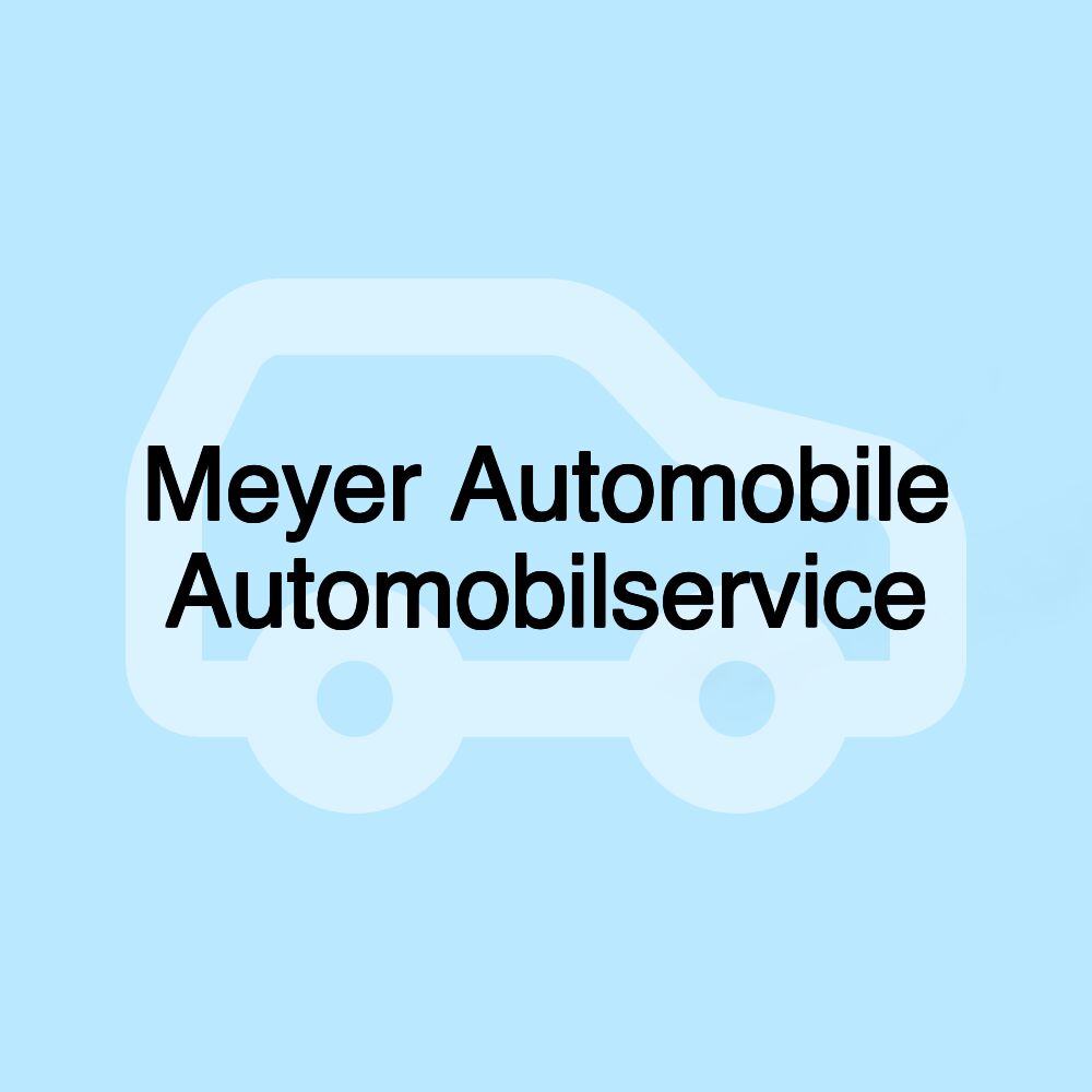 Meyer Automobile Automobilservice