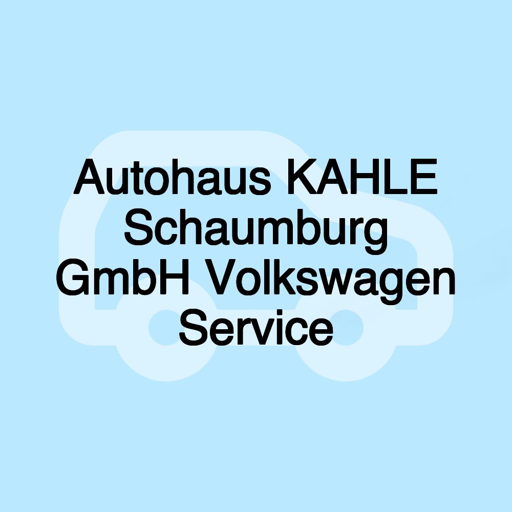 Autohaus KAHLE Schaumburg GmbH Volkswagen Service