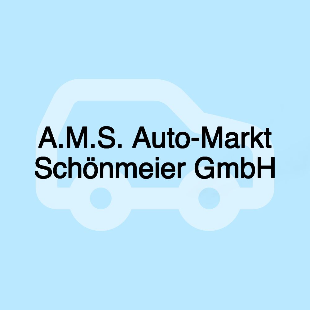 A.M.S. Auto-Markt Schönmeier GmbH