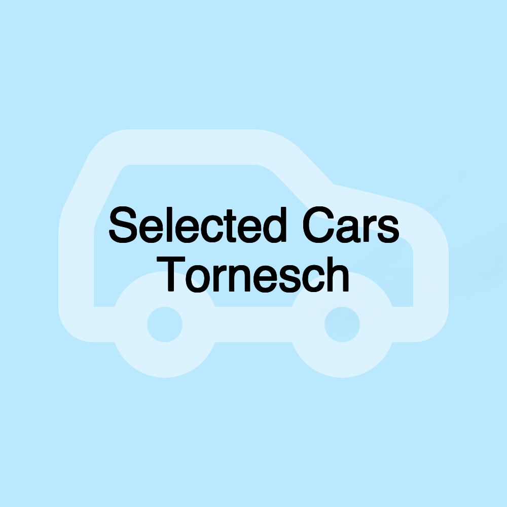 Selected Cars Tornesch