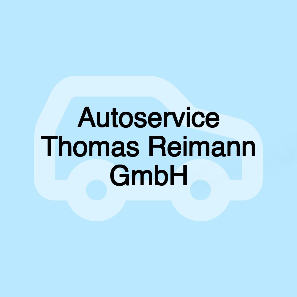 Autoservice Thomas Reimann GmbH