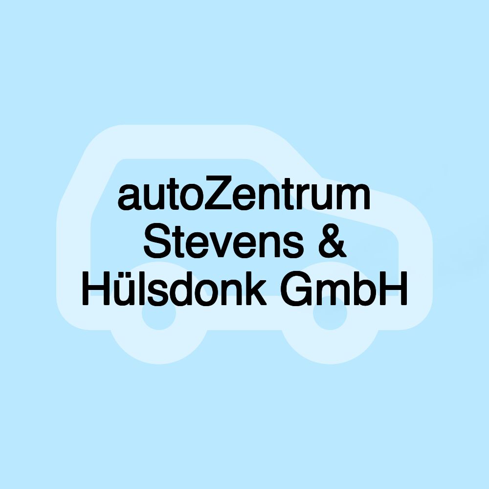 autoZentrum Stevens & Hülsdonk GmbH