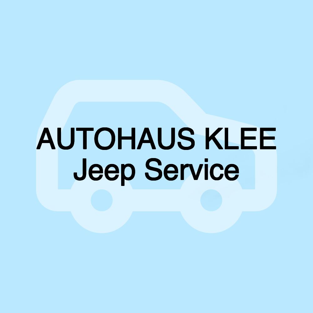 AUTOHAUS KLEE Jeep Service