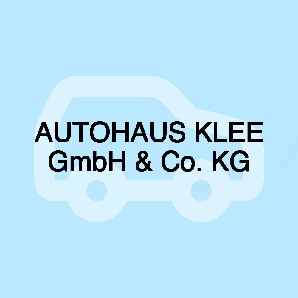 AUTOHAUS KLEE GmbH & Co. KG