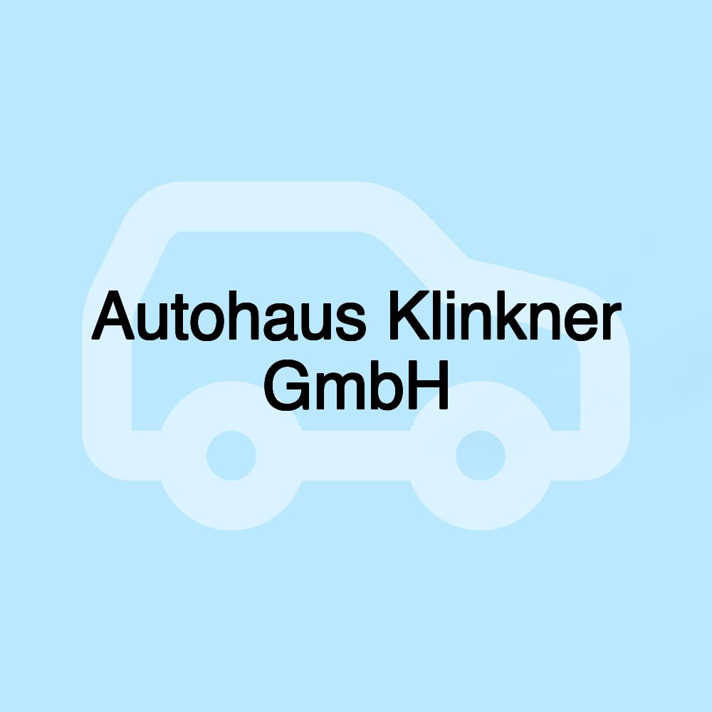 Autohaus Klinkner GmbH