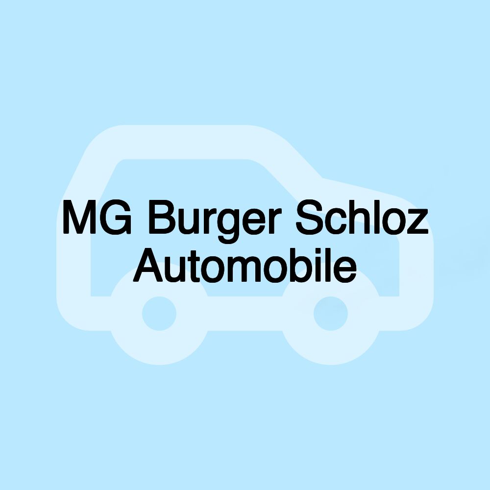 MG Burger Schloz Automobile