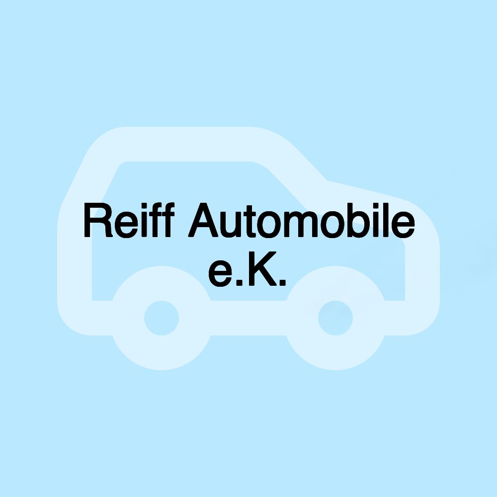 Reiff Automobile e.K.