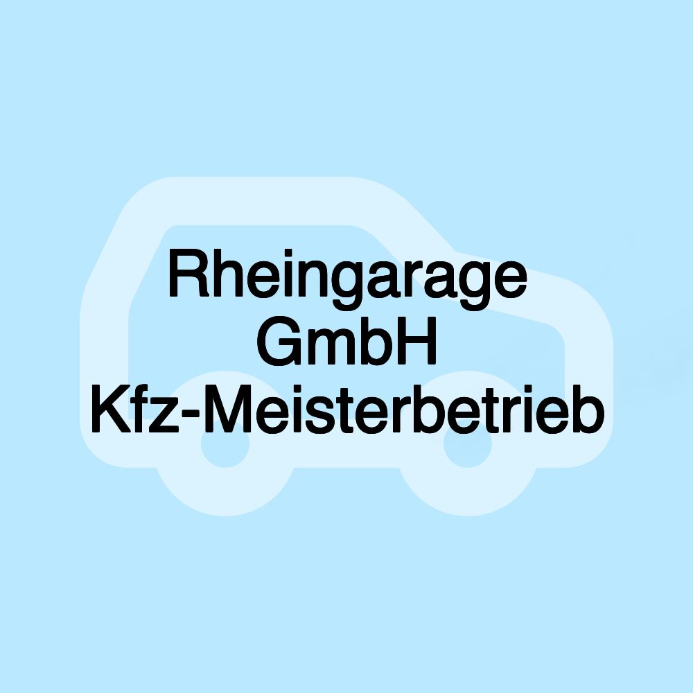 Rheingarage GmbH Kfz-Meisterbetrieb