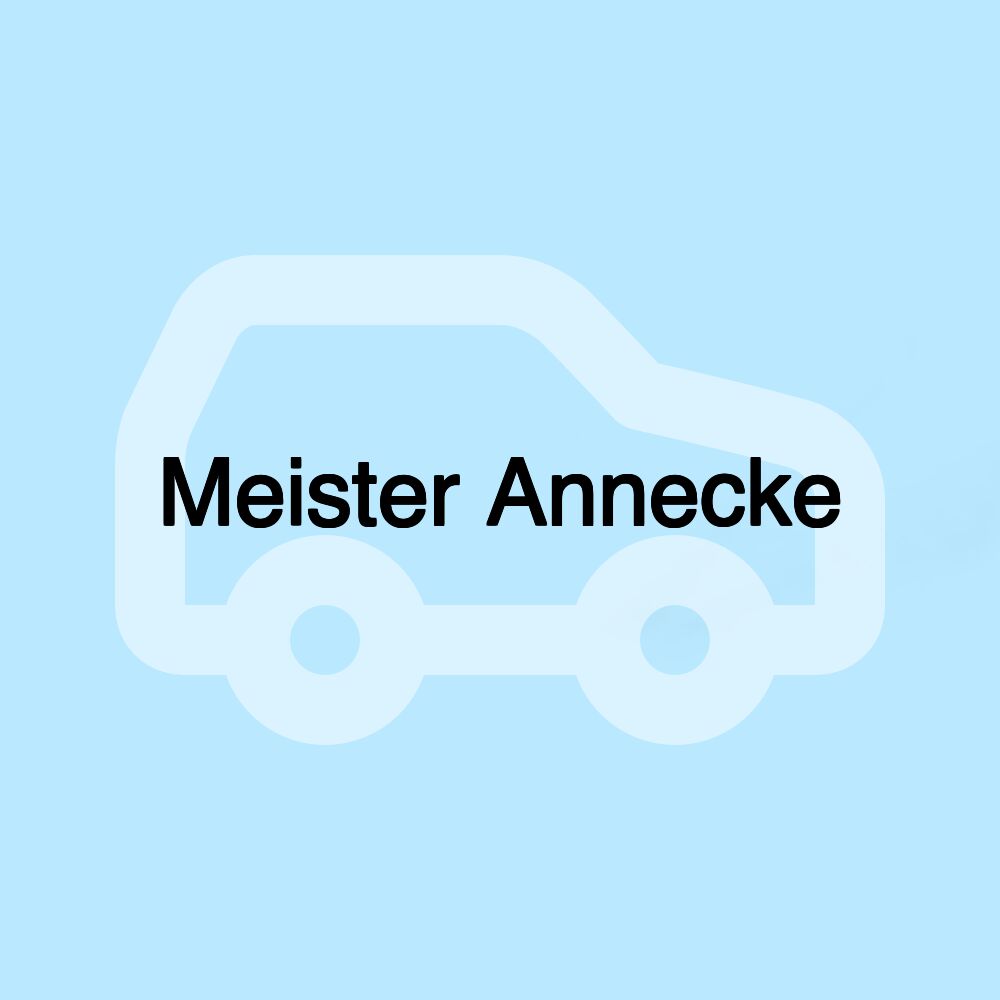 Meister Annecke