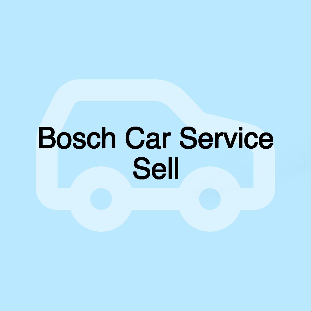 Bosch Car Service Sell