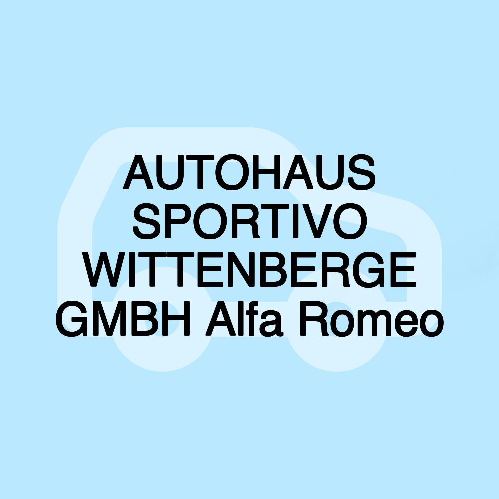 AUTOHAUS SPORTIVO WITTENBERGE GMBH Alfa Romeo