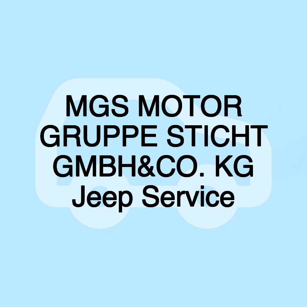 MGS MOTOR GRUPPE STICHT GMBH&CO. KG Jeep Service