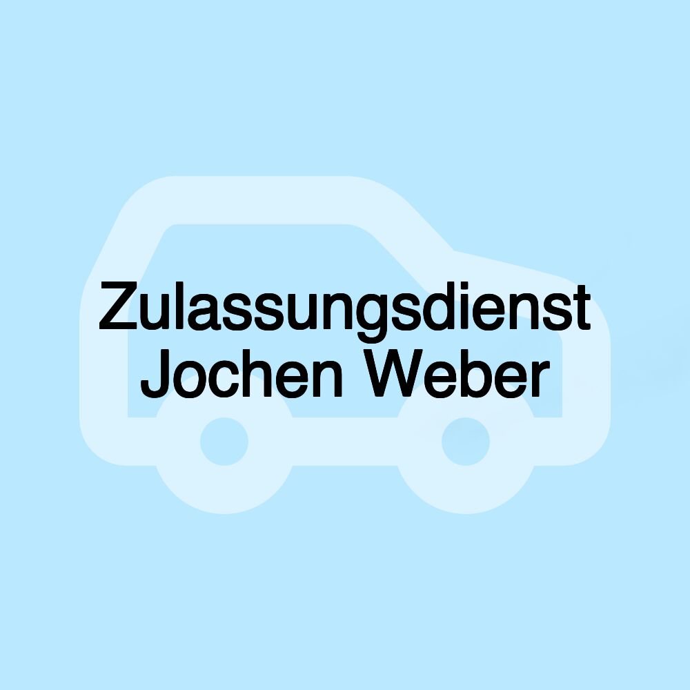 Zulassungsdienst Jochen Weber