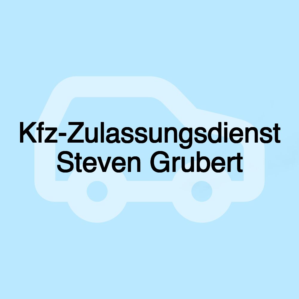 Kfz-Zulassungsdienst Steven Grubert