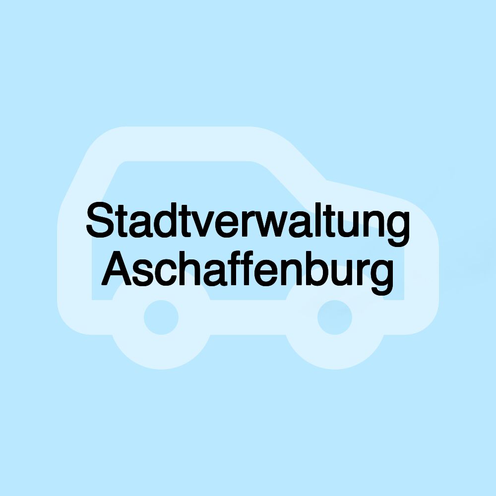 Stadtverwaltung Aschaffenburg