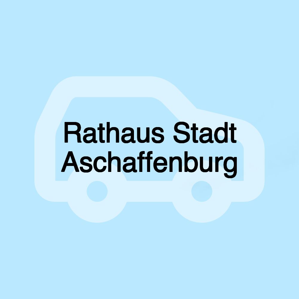 Rathaus Stadt Aschaffenburg