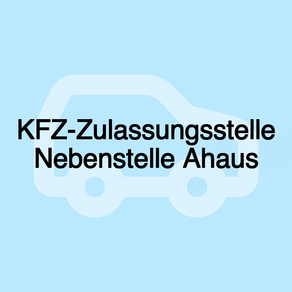 KFZ-Zulassungsstelle Nebenstelle Ahaus