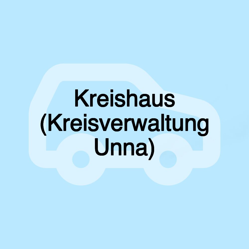 Kreishaus (Kreisverwaltung Unna)