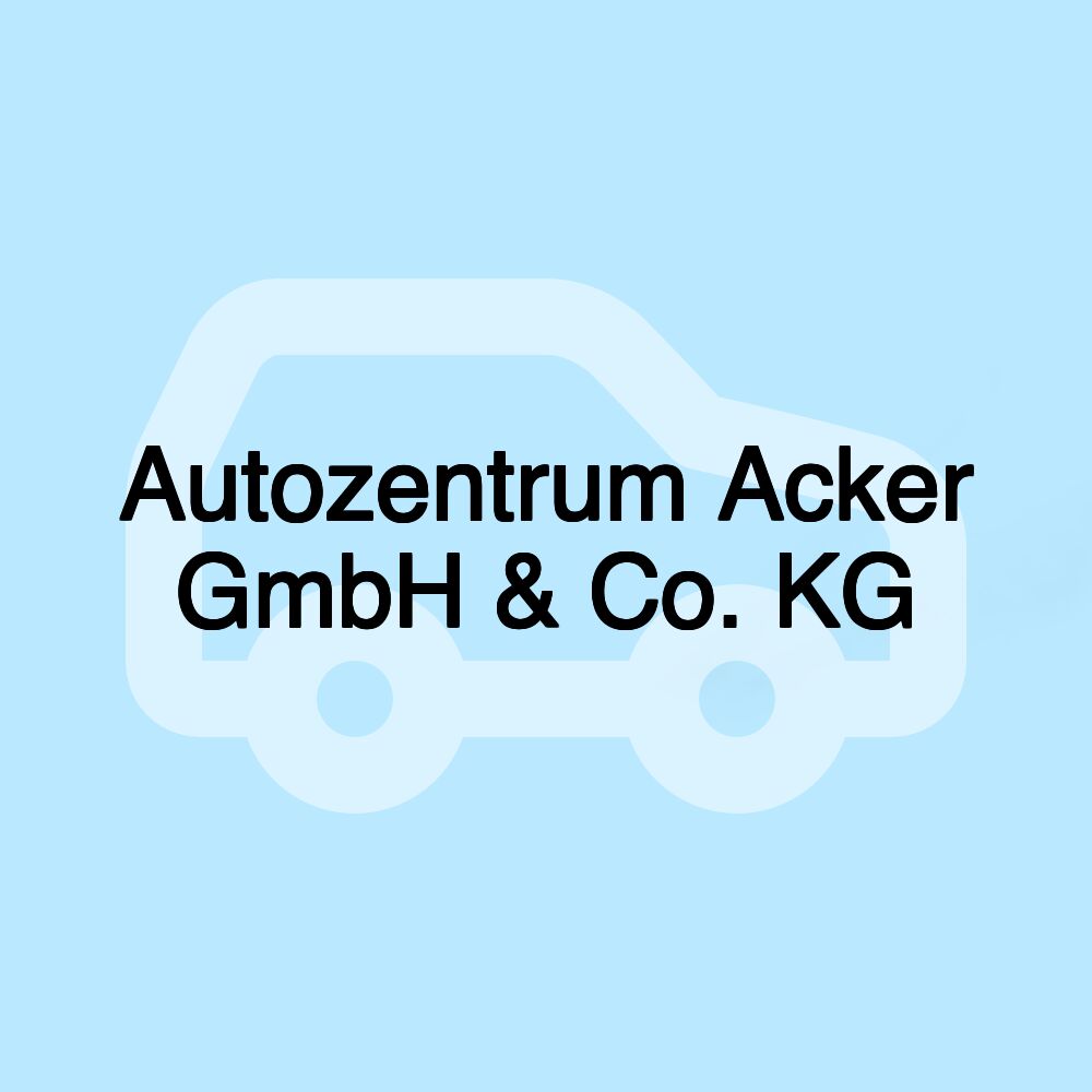 Autozentrum Acker GmbH & Co. KG