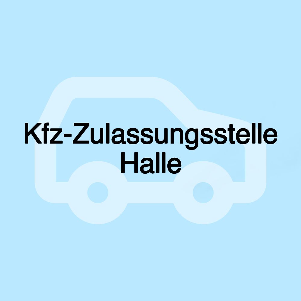 Kfz-Zulassungsstelle Halle