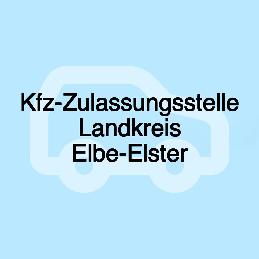 Kfz-Zulassungsstelle Landkreis Elbe-Elster