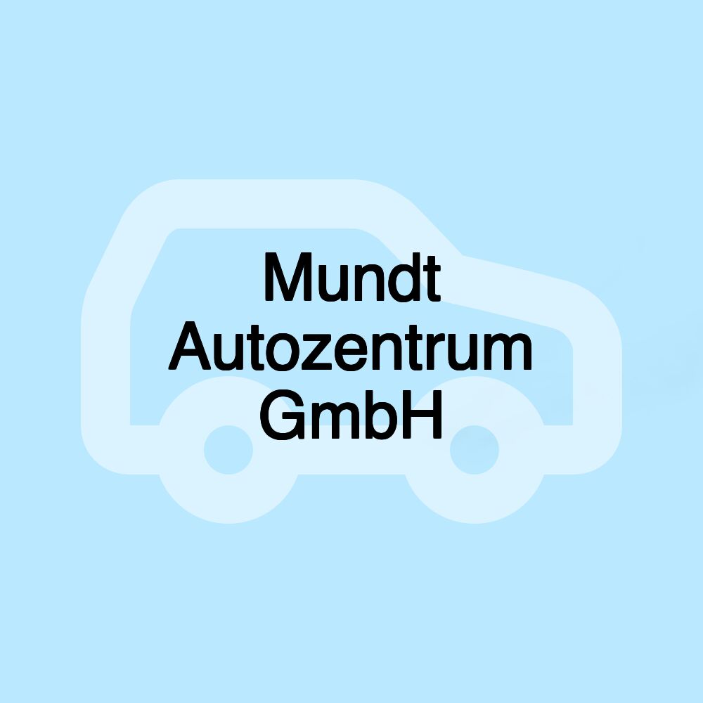 Mundt Autozentrum GmbH