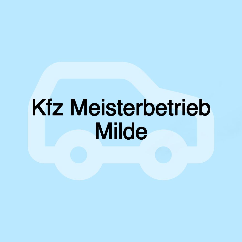 Kfz Meisterbetrieb Milde