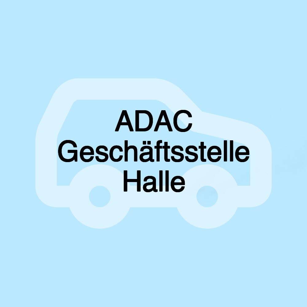 ADAC Geschäftsstelle Halle