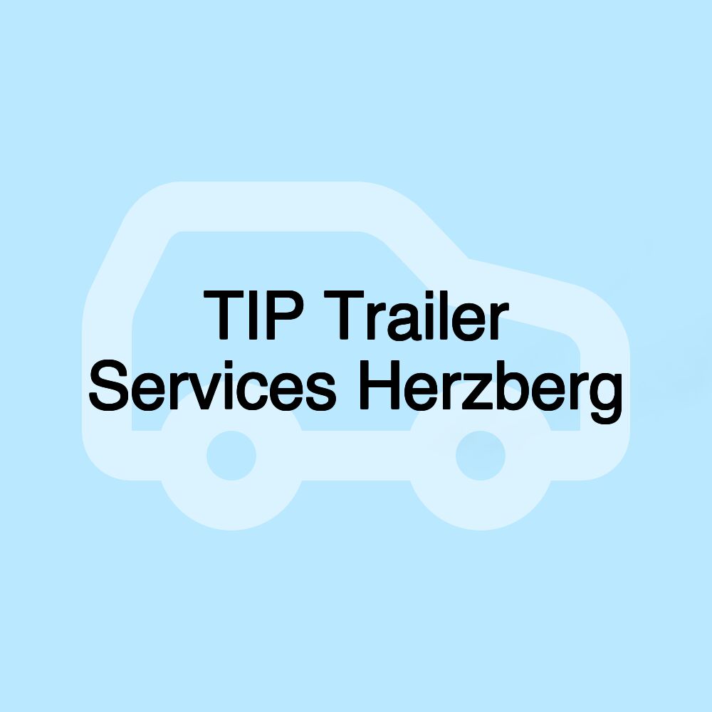 TIP Trailer Services Herzberg